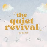 the quiet revival