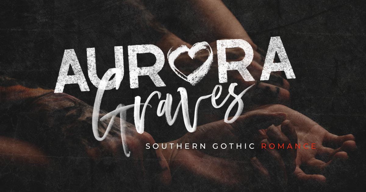 Aurora Graves: southern gothic romance