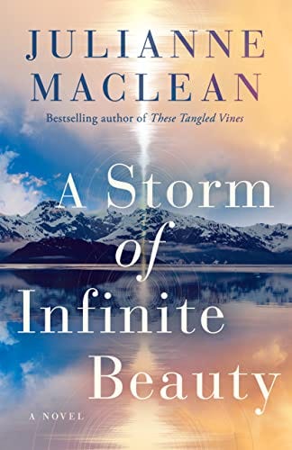 A Storm of Infinite Beauty: A Novel eBook : MacLean, Julianne: Kindle Store  - Amazon.com