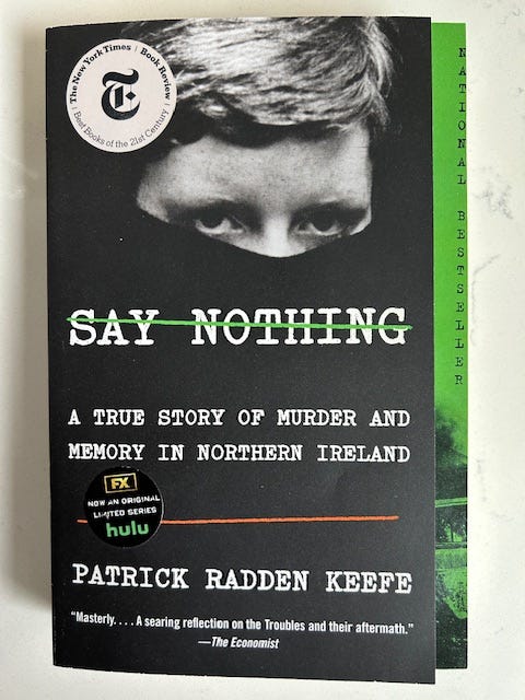 Say Nothing by Patrick Radden Keefe
