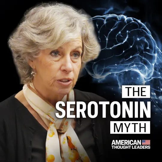 The Serotonin Myth. The False Promise of Antidepressants. Podcast | Video 