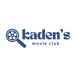 Kaden’s Movie Club