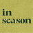 In Season
