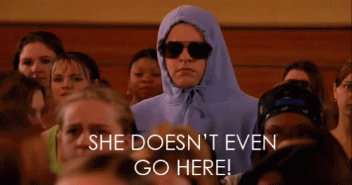 Mean Girls GIF, "She doesn't even go here"
