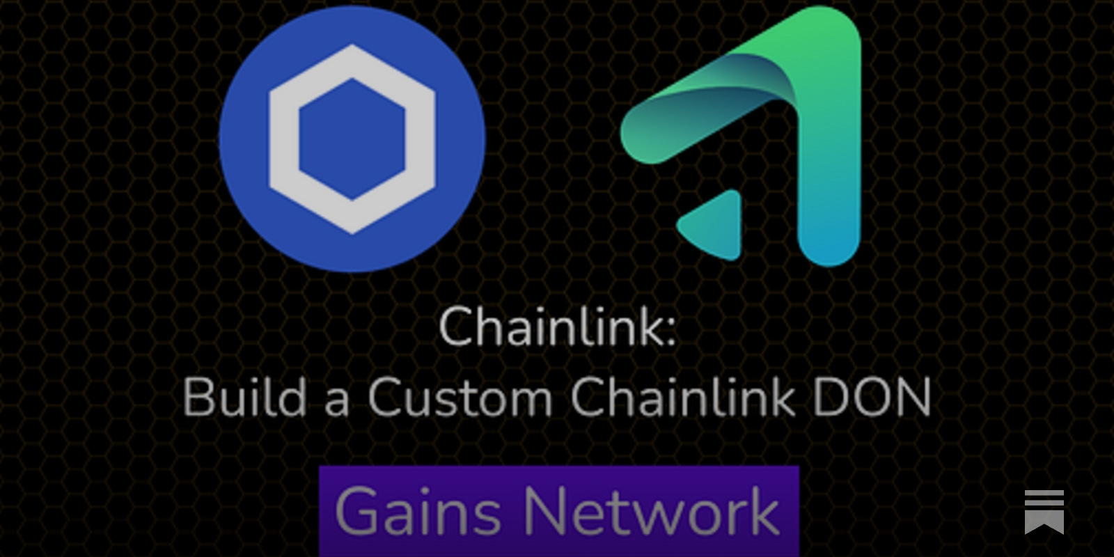 Chainlink: Build a Custom Chainlink DON | Gains Network on DeFi