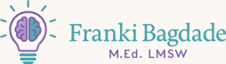 Franki Bagdade M.Ed. LMSW