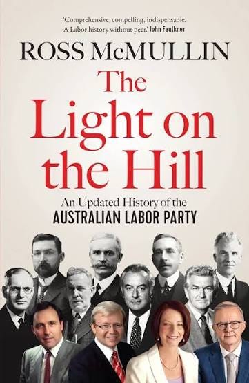 The Light on the Hill by Ross McMullin | Book | Scribe