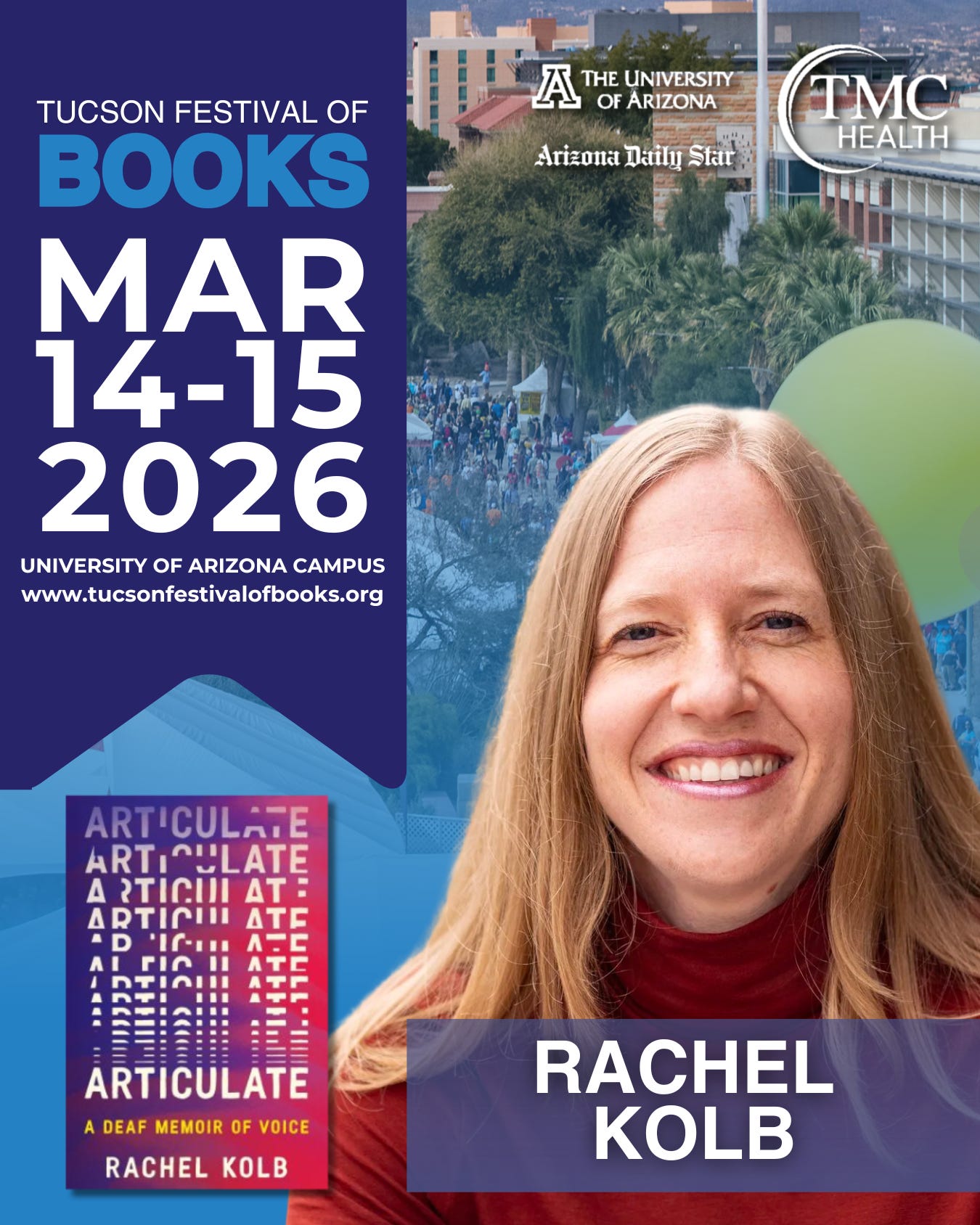 Graphic featuring my author headshot (I’m smiling in a red turtleneck) and book cover against a backdrop of the University of Arizona campus. On the side of the graphic reads: “Tucson Festival of Books, Mar 14-15, 2026, University of Arizona campus.”