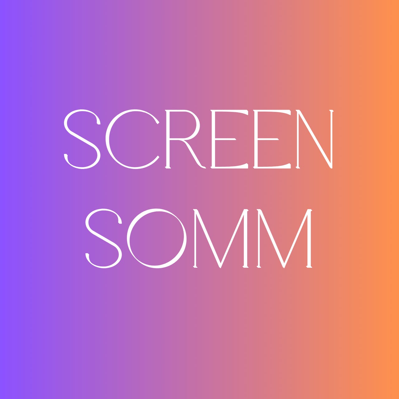 SCREEN SOMM
