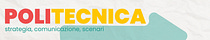 Politecnica: strategia, comunicazione, scenari