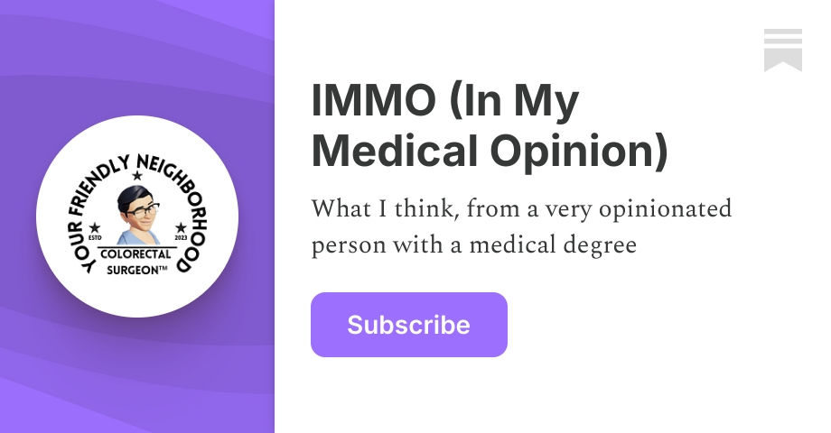 IMMO (In My Medical Opinion) | Carmen Fong, MD | Substack