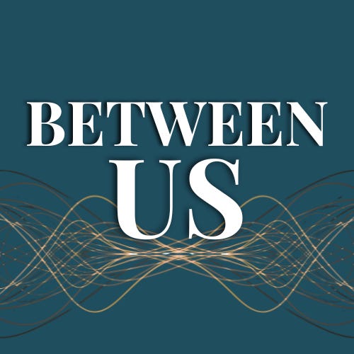 Artwork for BETWEEN US