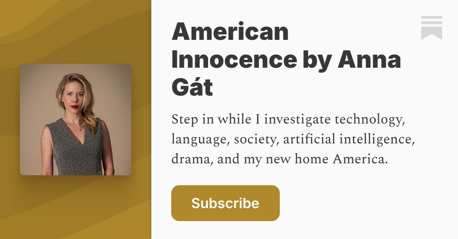 American Innocence by Anna Gát | Substack