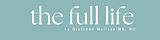 The Full Life