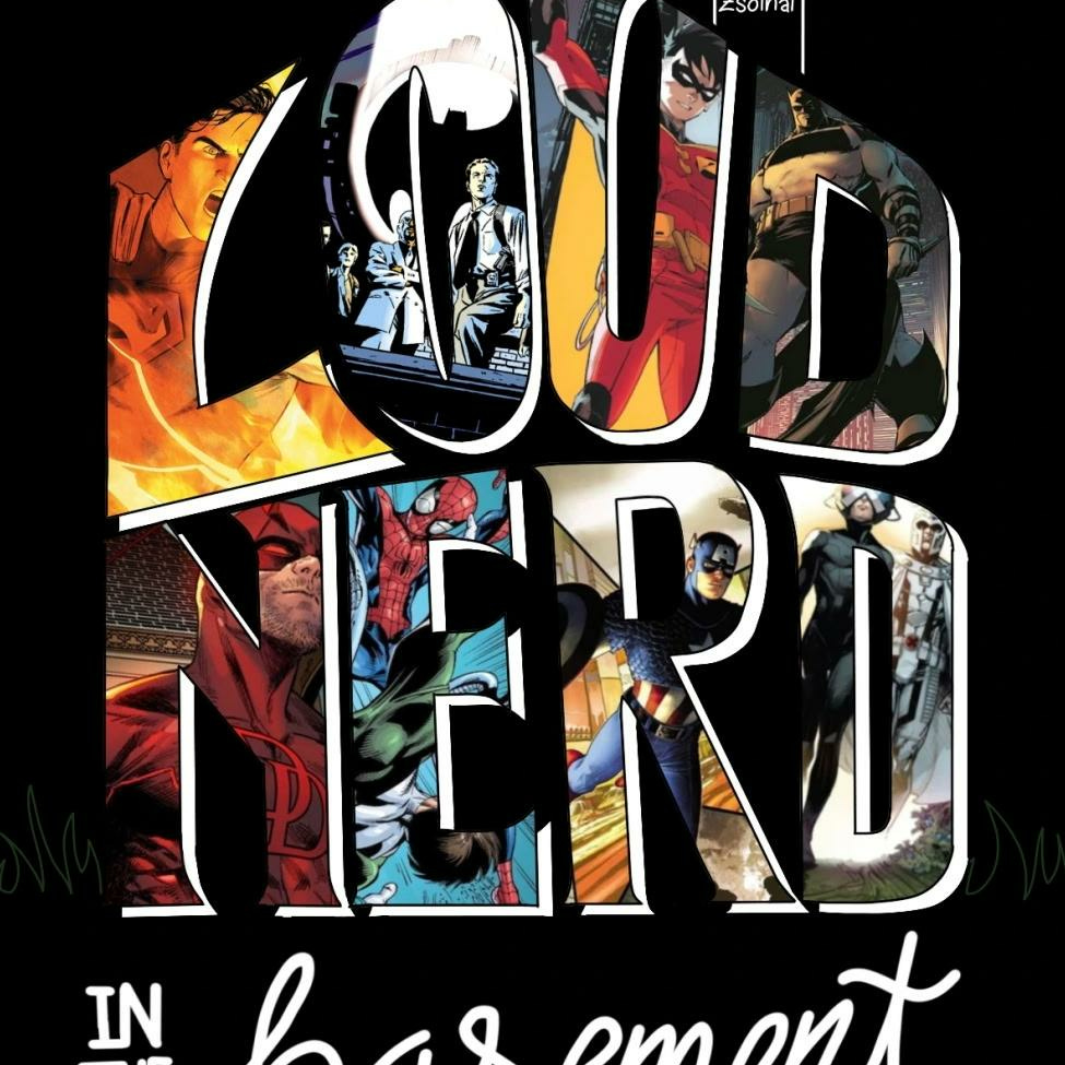 Loud Nerd in the Basement