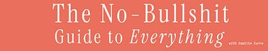 The No-Bullshit Guide to Everything
