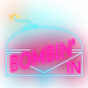 BOMBIN' IN