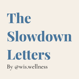 The Slowdown Letters