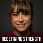 Redefining Strength
