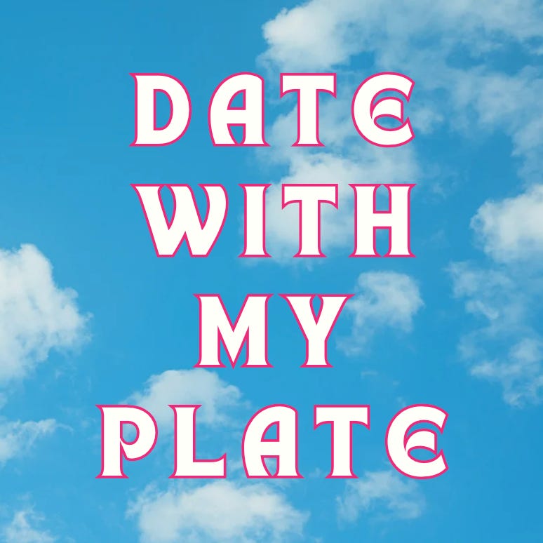Date With My Plate