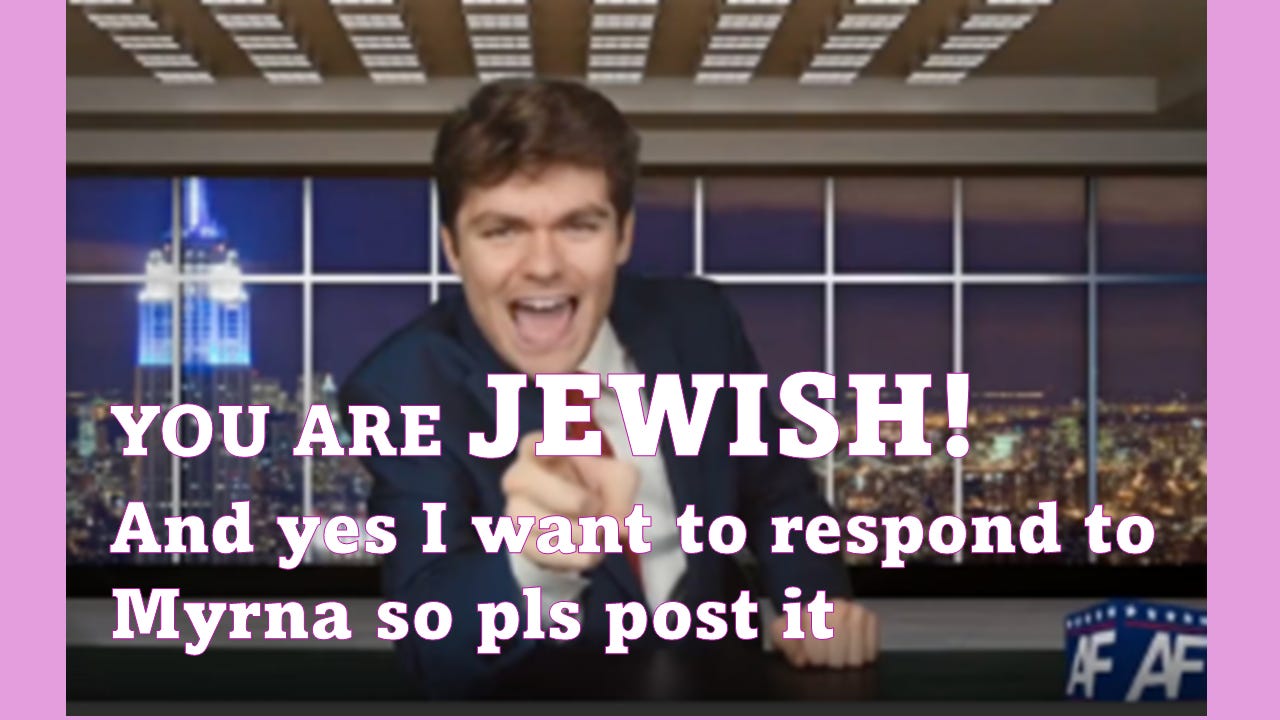 GradyGroypQueen33 lets me know he wants me to publish his response to Myrna Minkoff …