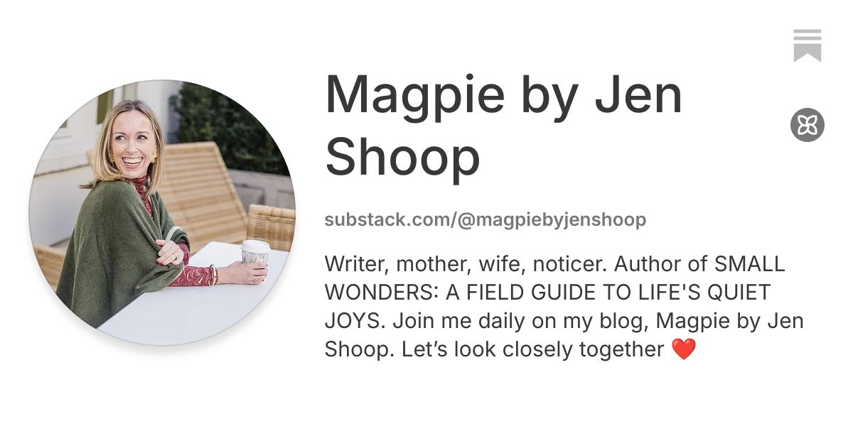 Magpie by Jen Shoop | Substack