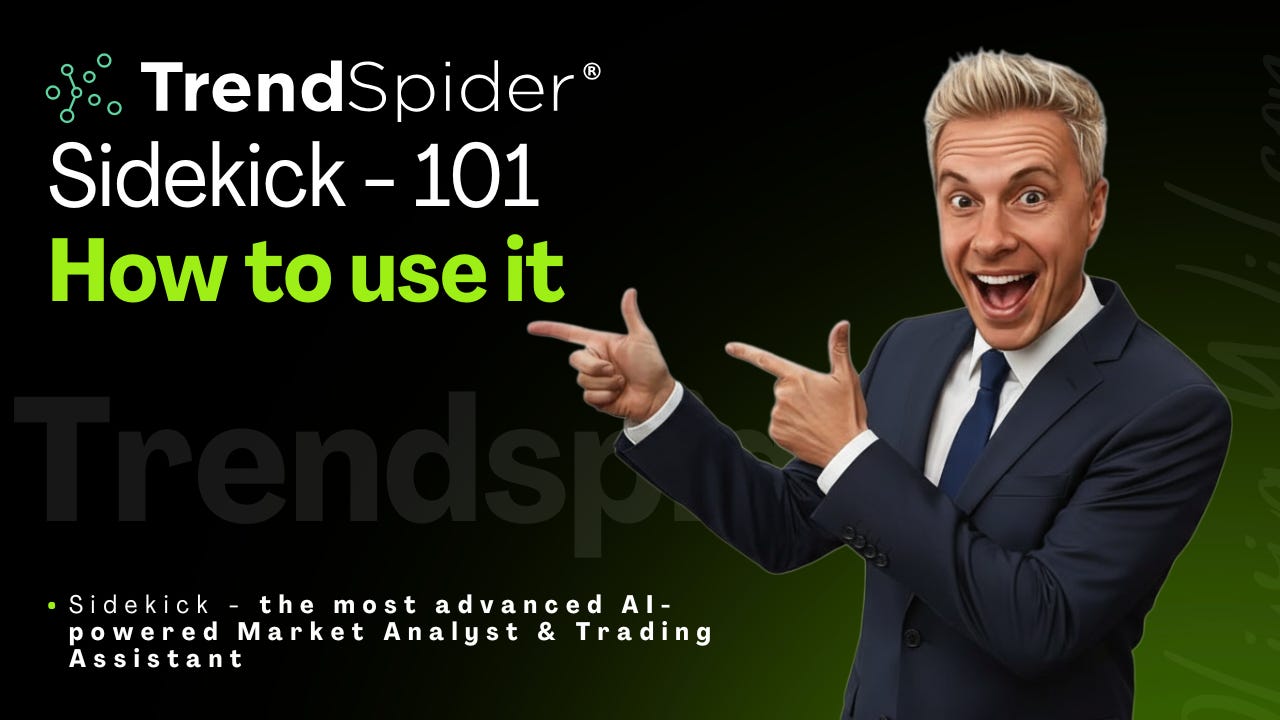 Trendspider Sidekick 101