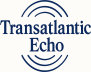 Transatlantic Echo 