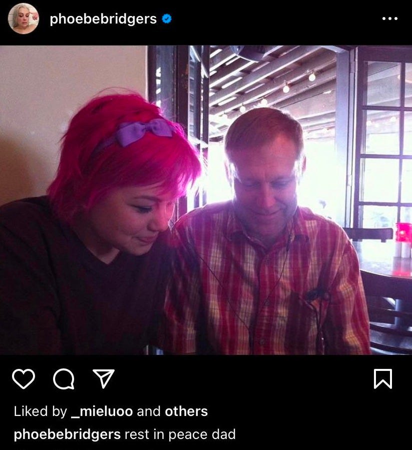 Phoebe posted that her father has passed. : r/phoebebridgers Phoebe posted that her father has passed. : r/phoebebridgers