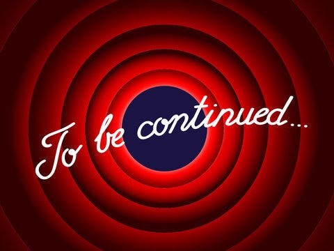 To Be Continued" Images – Browse 561 Stock Photos, Vectors, and Video |  Adobe Stock