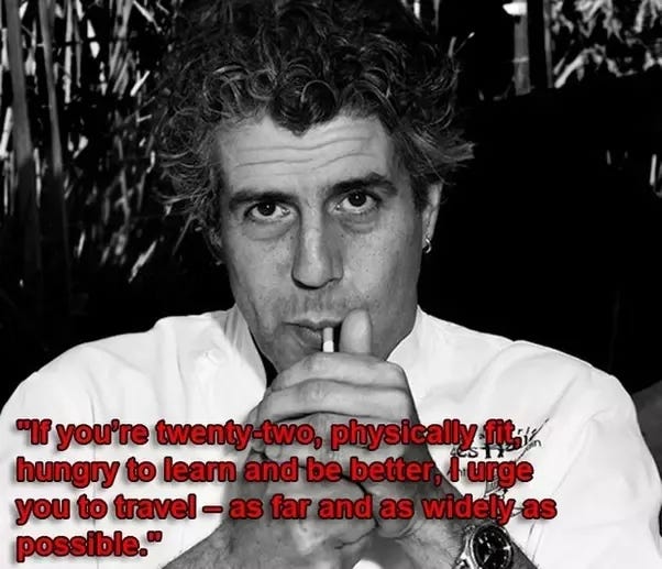 What are some good quotes from Anthony Bourdain? - Quora