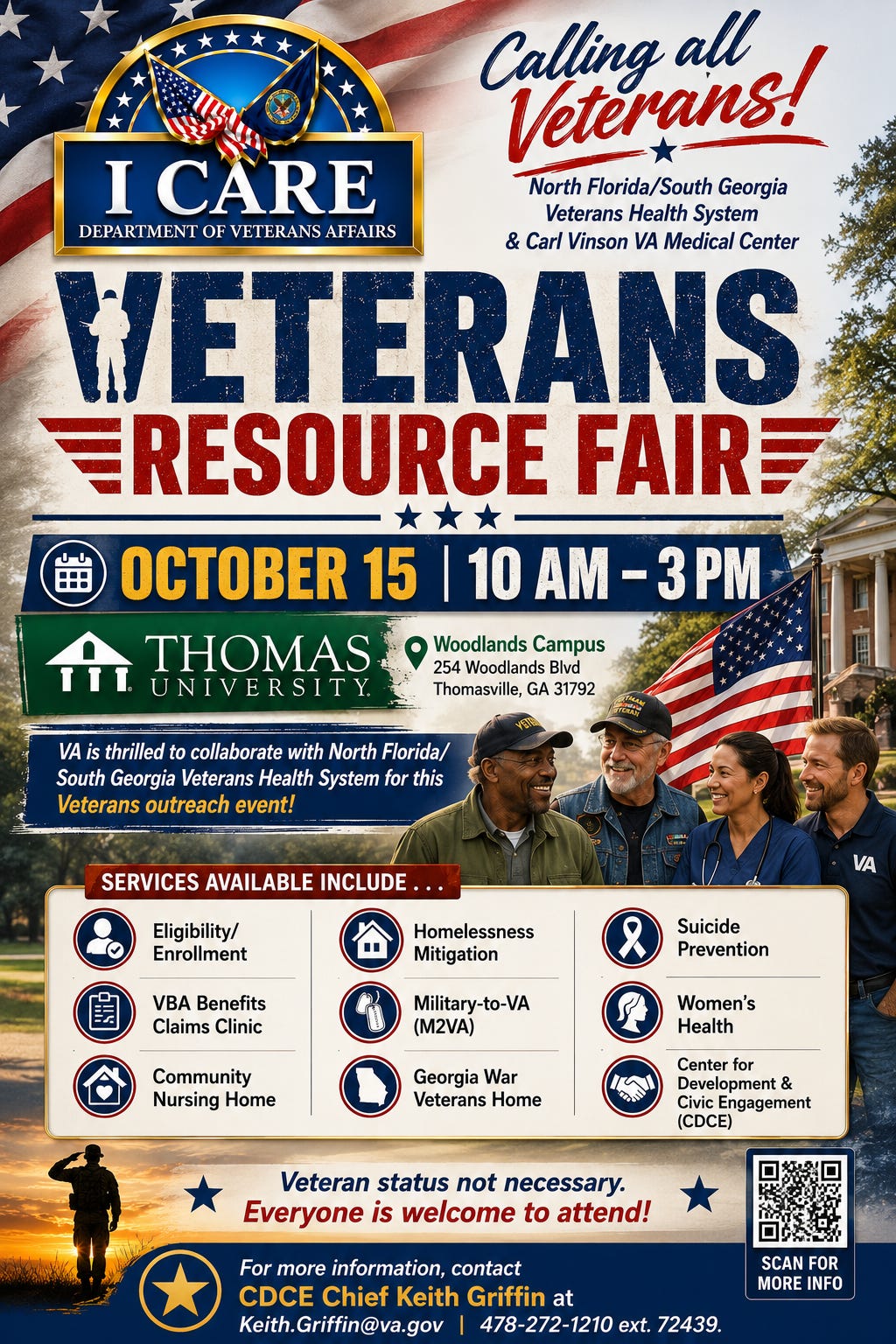 A patriotic promotional flyer with an American flag background for the U.S. Department of Veterans Affairs “I CARE” Veterans Resource Fair, reading “Calling all Veterans!” and naming the North Florida/South Georgia Veterans Health System and Carl Vinson VA Medical Center. It advertises the event on October 15, 10 AM–3 PM at Thomas University, Woodlands Campus, 254 Woodlands Blvd, Thomasville, GA 31792. The design features large “VETERANS RESOURCE FAIR” text, photos of four smiling people (including veterans) with a U.S. flag, and a services list: Eligibility/Enrollment, VBA Benefits Claims Clinic, Community Nursing Home, Homelessness Mitigation, Military-to-VA (M2VA), Georgia War Veterans Home, Suicide Prevention, Women’s Health, and Center for Development & Civic Engagement (CDCE). It notes “Veteran status not necessary. Everyone is welcome to attend!” and includes contact info for CDCE Chief Keith Griffin (Keith.Griffin@va.gov, 478-272-1210 ext. 72439) plus a QR code labeled “Scan for more info.”