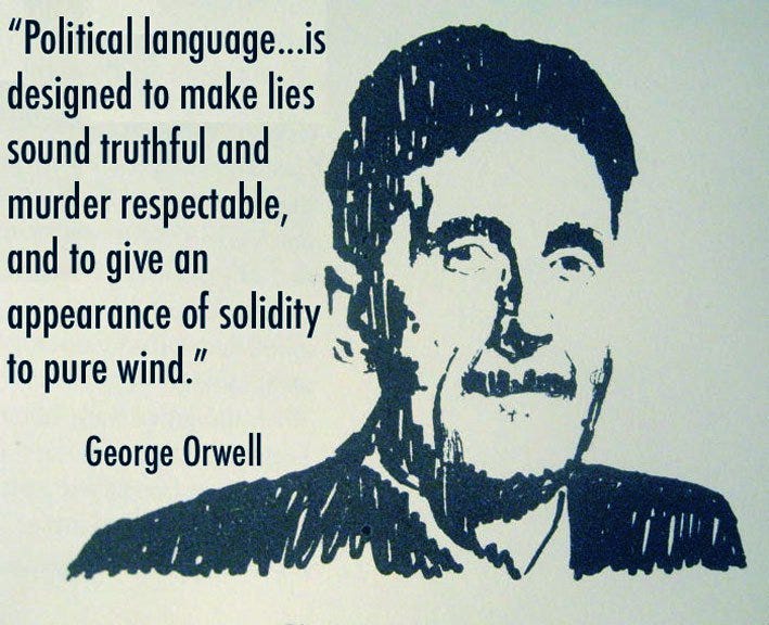 Collapse News on X: "Political language. #GeorgeOrwell #quote #quotes  #politics #corruption #government #propaganda #tcot  https://t.co/r65tLW8rEj" / X