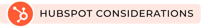 HubSpot considerations