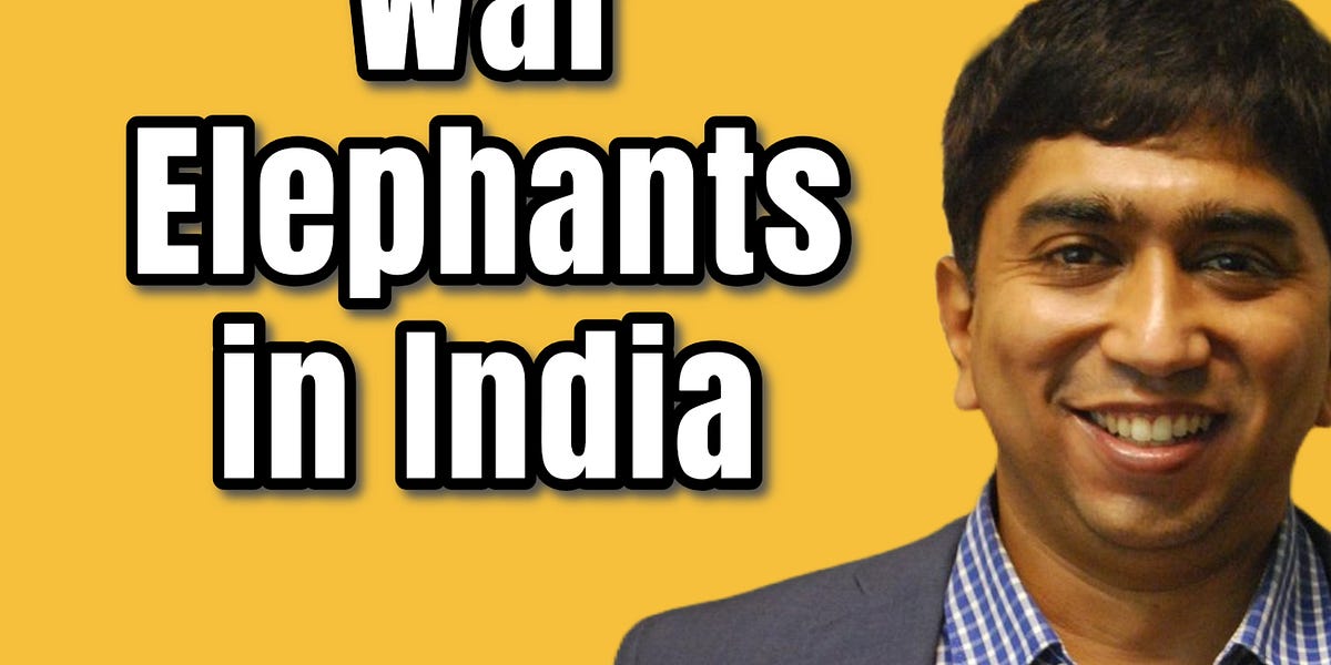 The Dominance of War-Elephants in India. हाथियों का युद्ध में इस्तेमाल।