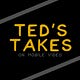 Ted’s Takes on Mobile Video