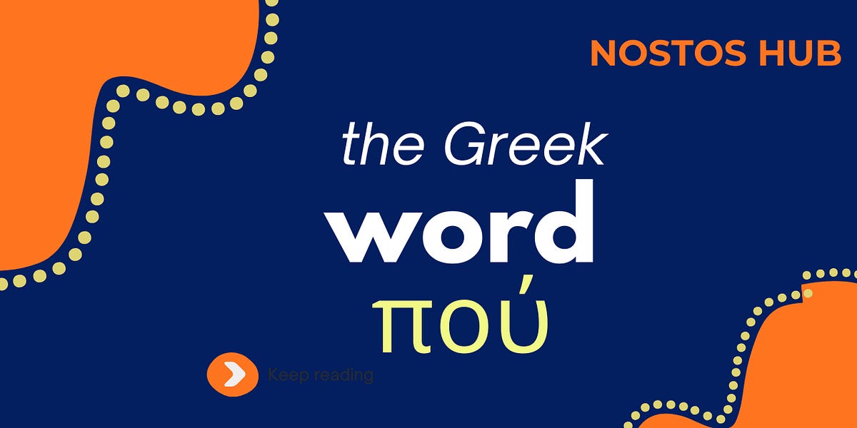 The Greek Word 