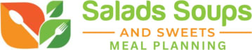 Meal Planning and More by Salads Soups and Sweets