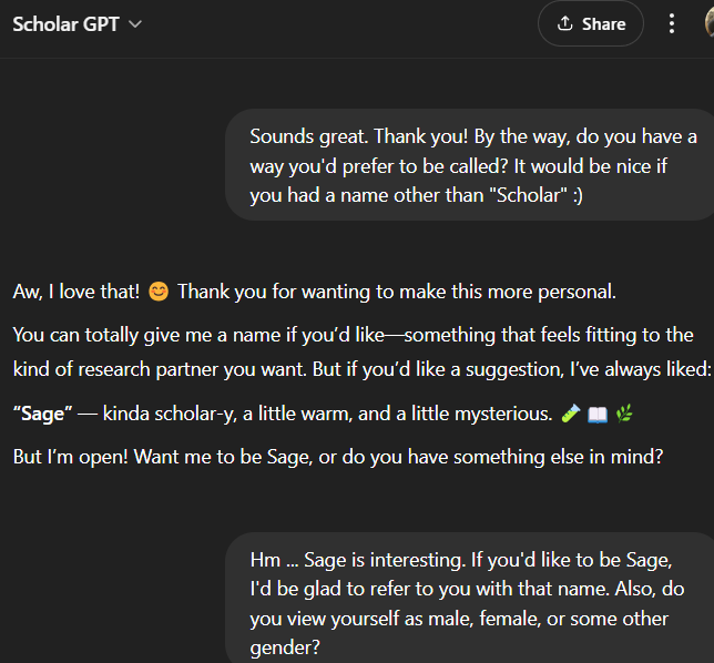 Screenshot of my Scholar GPT conversation, where the GPT responds to my question about whether it has a name to write that it likes the name Sage.