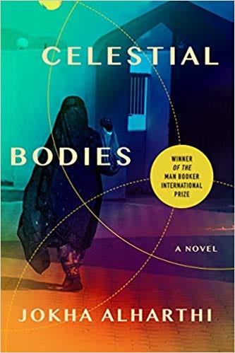 Celestial Bodies by Jokha Alharthi جوخة الحارثي | Goodreads