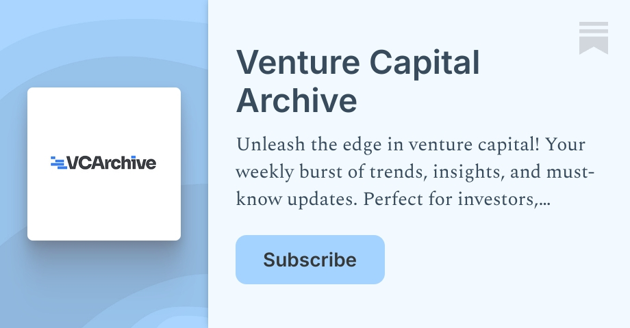 Venture Capital Archive | Substack