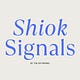 Shiok Signals