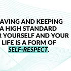 Accountability is a Form of Self-Respect