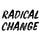 Radical Change