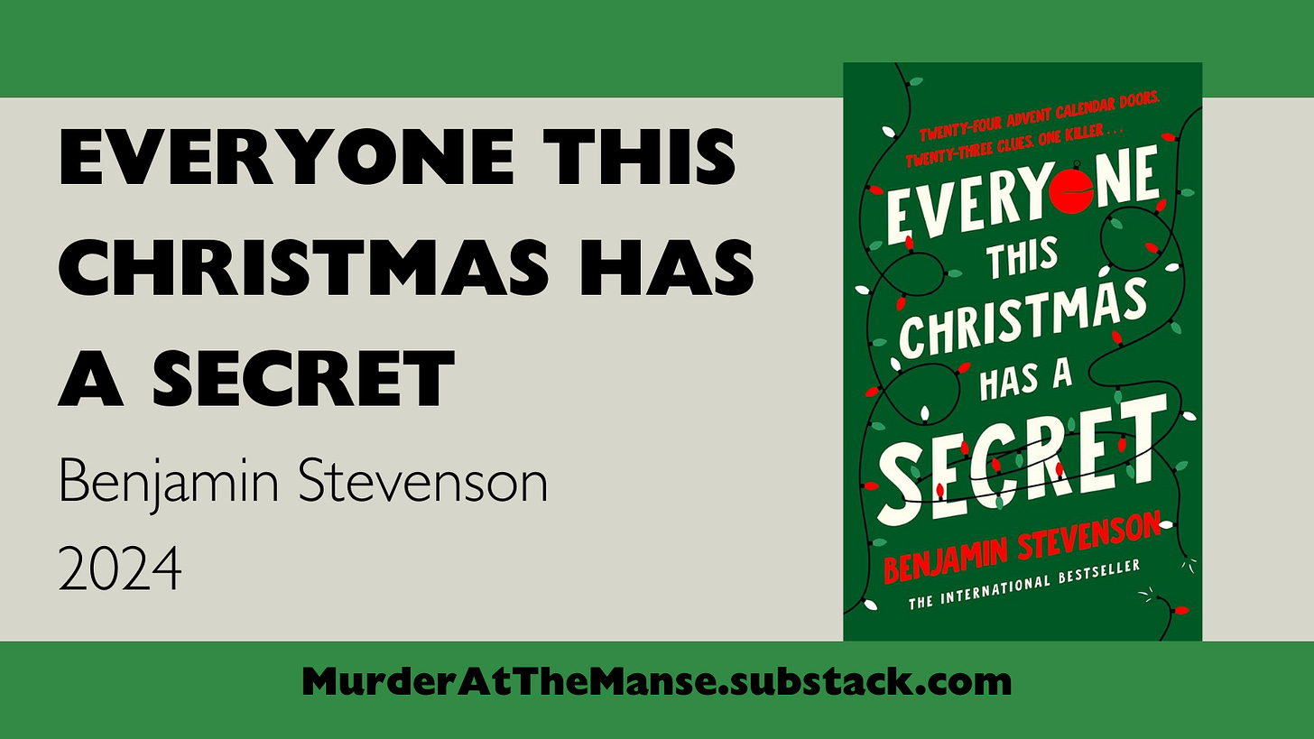 Everyone This Christmas Has a Secret - Benjamin Stevenson, 2024