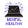 Mental Healthy