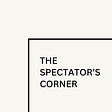 The Spectator’s Corner's avatar