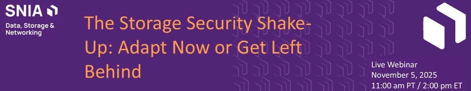 The Storage Security Shake-Up: Adapt Now or Get Left Behind (Nov. 5th) The Storage Security Shake-Up: Adapt Now or Get Left Behind (Nov. 5th)
