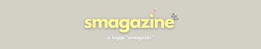 smagazine di Martina Ricca