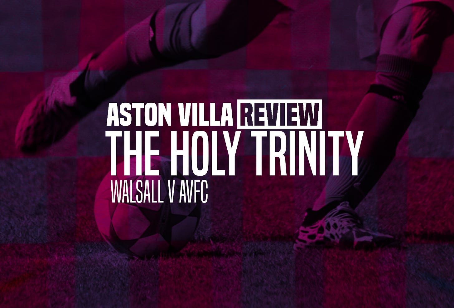 Aston Villa Review